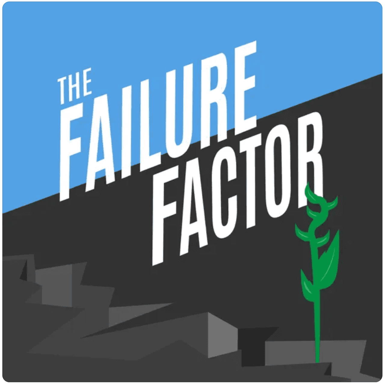 Best Sales Podcasts: The Failure Factor