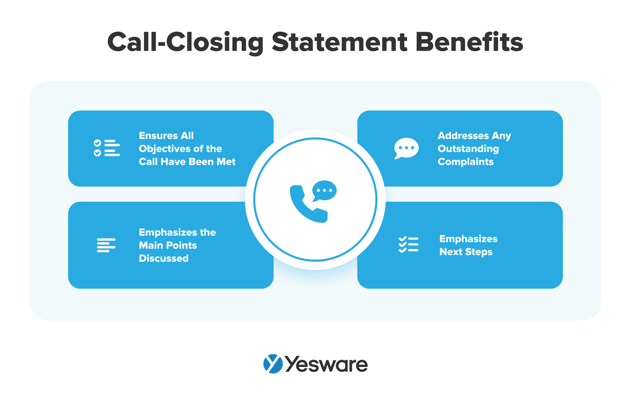 call-closing statement benefits